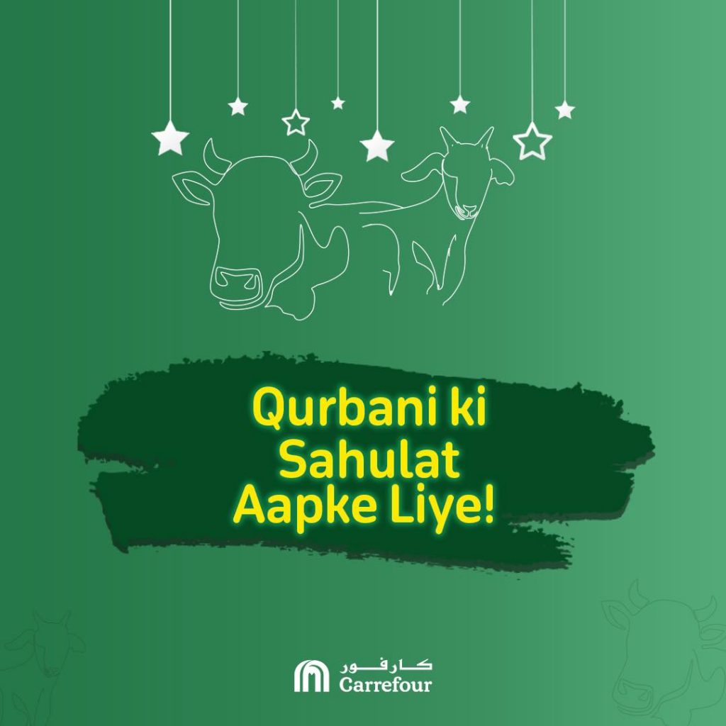 CARREFOUR PAKISTAN BRINGS EASE TO CUSTOMERS THROUGH QURBANI SAHULAT