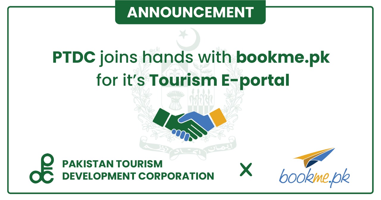 PTDC announces partnership with Bookme.pk for its Tourism E-portal as part of ‘Brand Pakistan Programme’