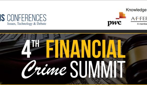 4th Financial Crime Summit to be held this week