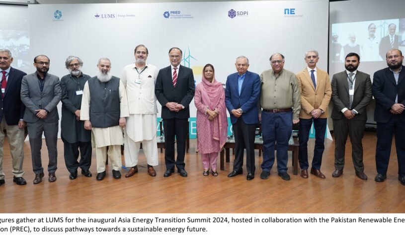 Pakistan hosts the first Asia Energy Transition Summit 2024 at LUMS