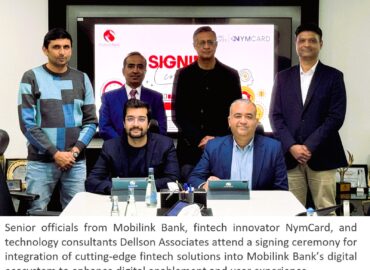 Mobilink Bank joins forces with NymCard and Dellson Associates to revolutionize digital financial services