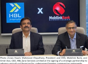Mobilink Bank, HBL Zarai Services partner to strengthen agricultural financing for underserved communities